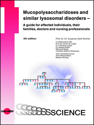 cover image of Mucopolysaccharidoses and similar lysosomal disorders – a guide for affected individuals, their families, doctors and nursing professionals
